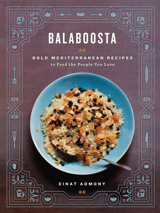 Title details for Balaboosta by Einat Admony - Available